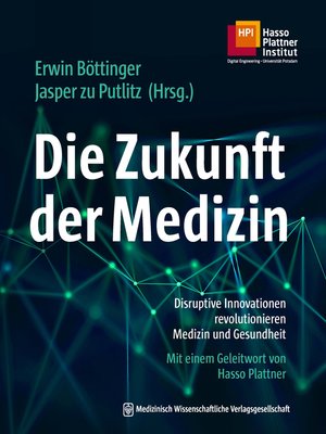 cover image of Die Zukunft der Medizin